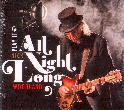 WOODLAND NICK :  PLAY IT ALL NIGHT LONG  (DOWNHILL)

Solo due anni fa, la leggenda inglese del blues, Nick Woodland, incantava il pubblico con il disco Street Level. Oggi Woodland  ritornato per mandare ancora una volta in visibilio i suoi fans con la sua ultima produzione che gi nel titolo dimostra di avere un'energia che promette bene: Play It All Night Long. Per questo suo nuovo progetto, il musicista con l'immancabile cilindro nero ha scelto una track list che comprende quasi tutti suoi originali, brani terreni che affondano le radici nelle profonde paludi della tradizione blues, a cui ha aggiunto le splendide interpretazioni di Tomorrow Never Knows dei Beatles, Third Stone from the Sun di Jimi Hendrix e Magnetic Rag di Scott Joplin. Play It All Night Long  un album cantautorale pieno di verit e profondit, un ulteriore vetta nella carriera di un artista cha ha iniziato a suonare la chitarra da ragazzo ispirato da grandi musicisti come Alexis Korner, Eric Clapton, John Mayall e Peter Green e che oggi  considerato un chitarrista e cantautore di riferimento della scena blues-rock inglese.