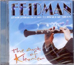 FEIDMAN GIORA :  THE ART OF KLEZMER  (WESTPARK)

Giora Feidman � un musicista argentino conosciuto internazionalmente come 'Il Re del Klezmer'. The Art of Klezmer presenta 27 brani che Feidman ha registrato tra il 1977 ed il 1979, all'inizio della sua carriera, dopo aver suonato per 18 anni come clarinettista nella Israel Philharmonic Orchestra. Le canzoni, in origine contenute negli album The Art of Klezmer e Long Live Giora, sono tutte creazioni del compositore israeliano Issachar Miron (1920-2015) che � anche il direttore dell'ensemble, tranne l'opera Meditation and Dance di Tsipora Miron. The Art of Klezmer � un album coinvolgente e trascinante in cui la musica klezmer arriva a sfiorare il jazz ed in cui � interessante ascoltare il giovane clarinettista Feidmann: versatile, tecnicamente impeccabile ed estremamente moderno nell'interpretazione, il musicista dimostra di possedere gi� tutte le caratteristiche che, qualche anno dopo, avrebbero fatto di lui uno dei massimi esponenti della scena klezmer.