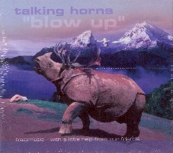 TALKING HORNS :  BLOW UP  (WESTPARK)

