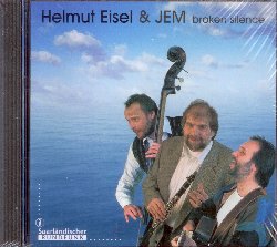 EISEL HELMUT & JEM :  BROKEN SILENCE  (WESTPARK)

