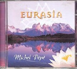 PEPE' MICHEL :  EURASIA  (MP)

Incontro tra Oriente e Occidente, Eurasia  un vero respiro sonoro, un armonioso connubio tra strumenti classici e tradizionali, sonorit dolci e cristalline e delicati suoni della natura. Accompagnato da virtuosi musicisti al flauto bansuri, arpa e didgeridu, il famoso polistrumentista Michel Pp offre un capolavoro di musica strumentale ed un best seller nell'ambito delle musiche per il rilassamento ed il benessere individuale.