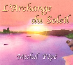 PEPE' MICHEL :  L'ARCHANGE DU SOLEIL  (MP)

Grazie alla sua profonda sensibilit musicale ed umana, Michel Pep  oggi considerato uno dei migliori interpreti di musiche per benessere e rilassamento, creatore di sonorit angeliche e delicate che ben si prestano a fare da accompagnamento a pratiche terapeutiche dell'ambito olistico. L'Archange du Soleil  il nuovo, atteso album del compositore francese, un inno all'arcangelo Michele ed ai mondi angelici che si celano nell'animo umano. Pep propone al suo pubblico un viaggio tra cielo e terra, in una dimensione fatta di luce che, se lasciata entrare nell'intimo,  capace di far risplendere qualsiasi zona d'ombra e far ritornare la pace. L'Archange du Soleil, ideale da utilizzare come accompagnamento per la meditazione o per pratiche come yoga e reiki,  un piccolo passo verso la serenit interiore.