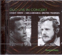 DREW KENNY / ORSTED PEDERSEN NIELS-HENNING :  DUO - LIVE IN CONCERT  (STEEPLECHASE)

