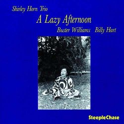 HORN SHIRLEY :  A LAZY AFTERNOON  (STEEPLECHASE)

