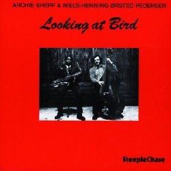 SHEPP ARCHIE & ORSTED PEDERSEN NIELS-HENNING :  LOOKING AT BIRD  (STEEPLECHASE)

