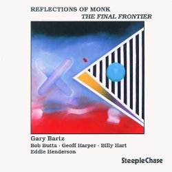 BARTZ GARY :  REFLECTIONS OF MONK  (STEEPLECHASE)

Registrato a New York nel novembre 1988, Reflections of Monks è la prima registrazione che Steeplechase fece dopo alcuni anni di pausa dalla scena musicale della Grande Mela. In quel periodo il sassofonista Gary Bartz stava tornando al hard-bop acustico dopo aver intrapreso, negli anni '70 insieme alla band di Miles Davis, la strada del fusion jazz. Riproposto oggi da casa Steeplechase in una preziosa versione in vinile, realizzata utilizzando le matrici originali del disco, Reflections of Monk è un bellissimo disco in cui Bartz (sax alto), Eddie Henderson (tromba), Geoff Harper (basso), Bob Butta (percussioni) e Billy Hart (batteria) interpretano alcuni indimenticabili successi di Thelonious Monk come Briilliant Corners, Played Twiconk's Mood ed altri ancora.