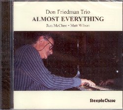 FRIEDMAN DON :  ALMOST EVERYTHING  (STEEPLECHASE)

