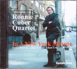 CUBER RONNIE :  IN A NEW YORK MINUTE  (STEEPLECHASE)

