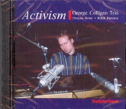 COLLIGAN GEORGE :  ACTIVISM  (STEEPLECHASE)

