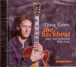 RANEY DOUG :  THE BACKBEAT  (STEEPLECHASE)

