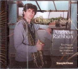 RATHBUN ANDREW :  CHARACTER STUDY  (STEEPLECHASE)

Il compositore canadese Andrew Rathbun  una delle figure pi interessanti di una nuova generazione di innovatori del jazz. Le improvvisazioni del musicista sono allo stesso tempo melodiche, grintose e tecnicamente commoventi, le sue composizioni sono liriche, armonicamente complesse e formalmente ambiziose e la sua musica  caratterizzata da una qualit poetica e multidimensionale che il sassofonista Joe Lovano ha descritto come 'calore e bellezza'. Anche se ancora giovane, Rathbun ha gi collaborato con artisti del calibro di Luciana Souza, Eddie Gomez, John Abercrombie, Reggie Workman, Kenny Wheeler, Jerry Bergonzi e molti altri ancora. All About Jazz ha descritto il musicista canadese come un artista che rischia con le sue registrazioni. Con lui non  possibile ascoltare uno scontato disco jazz. L'ultimo progetto di Rathbun, Character Study  la riprova di quanto detto fino a questo punto. Con tutti suoi originali tranne Etcetera di Wayne Shorter, la track list del disco pubblicato da casa Steeplechase mostra attraverso i titoli la consapevolezza socio-politica del compositore, mentre la musica, intellettualmente emozionante, si rivolge in modo diretto ed immediato alla coscienza dell'ascoltatore. Con Tim Hagans alla tromba, Gary Versace al pianoforte, Jay Anderson al basso e Bill Stewart alla batteria, Andrew Rathbun (sax tenore) regala all'ascoltatore una performance che David Liebman ha definito caratterizzata da un'alta abilit artistica, una tecnica impeccabile ed una comunicazione intensa.