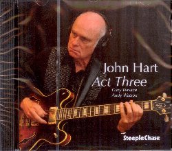 HART JOHN :  ACT THREE  (STEEPLECHASE)

Il chitarrista John Hart si  imposto come una delle figure chiave della scena musicale jazz dedicata alla chitarra, con uscite per importanti etichette come Blue Note e Concord. Oltre ad essere un richiestissimo musicista che si esibisce sui palchi di tutto il mondo, Hart insegna anche chitarra jazz presso la Frost School of Music della prestigiosa universit di Miami. Nel corso della sua carriera Hart ha collaborato con diversi musicisti, ma solo con pochi organisti tra cui vale la pena ricordare il grande Jack McDuff con cui ha collaborato per 16 anni. Per il suo terzo album con un line-up che comprende anche l'organo, Act Three, il chitarrista ha voluto al suo fianco il geniale e pluripremiato Gary Versace (B-3) ed il talentuoso Andy Watson (batteria). Registrato nel dicembre 2018, Act Three  una sorta di terzo atto della personale esperienza del chitarrista con l'organo che propone un interessante percorso musicale fatto di brani di Nat Simon, Jule Styne, Victor Herbert oltre a sei splendidi originali firmati da Hart.