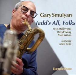 SMULYAN GARY :  TADD'S ALL, FOLKS  (STEEPLECHASE)

Come suggerisce il titolo stesso del disco, Tadds All, Folks  dedicato a Tadd Dameron (1917-1965), un dei pi importanti compositori e musicisti jazz americani di tutti i tempi. Il pluripremiato sassofonista Gary Smulyan propone un set che si concentra interamente sulle versioni vocali delle composizioni di Dameron, un lato delleredit di questo artista spesso trascurato. Delle 7 canzoni delle tracklist di Tadds All, Folks, proposto in vinile 180 gr, due hanno i testi scritti da Tadd mentre gli altri sono usciti dalle penne di Irving Reid, Bernie Hanighen e Jack Reynolds. Si tratta di testi che si adattano perfettamente al famoso idioma moderno della musica di Dameron, eseguito per loccasione da una band eccellente che comprende Gary Smulyan (sax baritono), Pete Malinverni (pianoforte), David Wong (basso) e Matt Wilson (batteria). Le parti vocali sono invece gestite da Anais Reno, un cantante giovane di grandissimo talento.