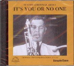 GORDON DEXTER :  IT'S YOU OR NO ONE  (STEEPLECHASE)

