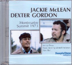 McLEAN JACKIE / GORDON DEXTER :  MONTMARTRE SUMMIT 1973  (STEEPLECHASE)

