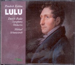 DR SYMPHONY ORCHESTRA :  KUHLAU: LULU  (KONTRAPUNKT)

