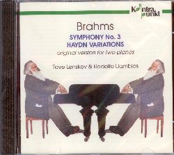 LONSKOV TOVE/LLAMBIAS RODOLFO :  BRAHMS: SYMPHONY NO. 3, HAYDN VARIATIONS  (KONTRAPUNKT)

