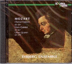 ESBJERG ENSEMBLE :  MOZART: CLARINET QUINTET, HORN QUINTET, OBOE QUARTET  (KONTRAPUNKT)

