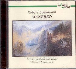 BERLINER SINFONIE-ORCHESTER/SCHONWANDT :  SCHUMANN: MANFRED  (KONTRAPUNKT)

