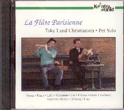 CHRISTIANSEN TOKE LUND/SALO PER :  BOZZA/FAURE'/LALO/MASSENET: LA FLUTE PARISIENNE  (KONTRAPUNKT)

