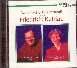 CHRISTIANSEN TOKE LUND/WESTENHOLZ ELISABETH :  KUHLAU: VARIATIONS & DIVERTIMENTI VOLUME 1  (KONTRAPUNKT)

