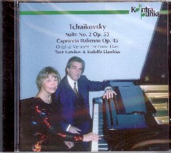 LONSKOV TOVE/LLAMBIAS RODOLFO :  TCHAIKOWSKY: SUITE NO. 2 OP. 33, CAPRICCIO ITALIENNE OP. 45 - ORIGINAL VERSIONS FOR PIANO DUO  (KONTRAPUNKT)

