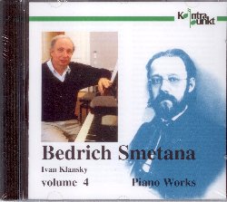 KLANSKY IVAN :  SMETANA: PIANO WORKS VOLUME 4  (KONTRAPUNKT)

