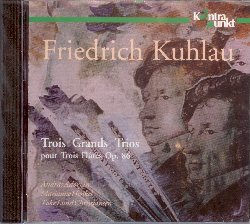 ADORJAN ANDRAS/HENKEL MARIANNE/CHRISTIANSEN TOKE LUND :  KUHLAU: TROIS GRANDS TRIOS POUR TROIS FLUTES OP. 86  (KONTRAPUNKT)

