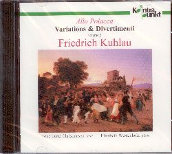 CHRISTIANSEN TOKE LUND/WESTENHOLZ ELISABETH :  KUHLAU: VARIATIONS & DIVERTIMENTI VOLUME 2  (KONTRAPUNKT)

