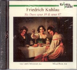 CHRISTIANSEN TOKE LUND/BEIER MIKAEL :  KUHLAU: SIX DUOS OP. 39 & OP. 87  (KONTRAPUNKT)

