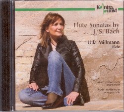 MIILMANN ULLA :  BACH: FLUTE SONATAS  (KONTRAPUNKT)

