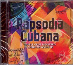 MONTERO YAMILE CRUZ / ASONITIS CHRISTOS :  RAPSODIA CUBANA  (NAXOS WORLD)

Rapsodia Cubana propone il repertorio cubano, originariamente composto per pianoforte, arricchito da arrangiamenti latin jazz e l'aggiunta di vari strumenti a percussione. A colpire immediatamente l'ascoltatore  l'armonia che esiste tra il pianoforte classico suonato con grande maestria dalla cubana Yamile Cruz Montero e le percussioni (cajon, pandeiro e tamburi) suonate appassionatamente dal greco Christos Asonitis. Ispirato dalle diverse culture dei due artisti, il concetto alla base di Rapsodia Cubana potrebbe essere 'pensare fuori dagli schemi', senza aver paura di superare i confini, qualsiasi essi siano. In questo caso Montero, pianista con una preparazione classica alle spalle e Asonitis, artista pi vicino al jazz, non hanno avuto paura di contaminarsi a vicenda ed hanno creato un disco non convenzionale, interessante, suggestivo e molto coinvolgente.