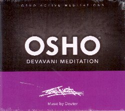 OSHO MEDITATIONS :  OSHO DEVAVANI MEDITATION  (OSHO FOUNDATION)

Facendo la meditazione proposta in Osho Devavani Meditation una voce dolce e sconosciuta parla attraverso il praticante che diviene un sorta di vaso vuoto. Osho Devavani Meditation rilassa profondamente la mente e crea pace interiore. Si tratta di una meditazione che pu essere fatta in ogni momento della giornata: se praticata prima di andare a letto, predispone ad un sonno profondo. Le musiche di Osho Devavani Meditation sono state create da Deuter per indicare le diversi fasi meditative e per dare loro un valido supporto energetico.