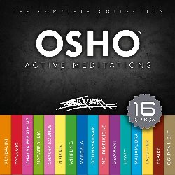 OSHO MEDITATIONS :  OSHO ACTIVE MEDITATIONS - THE COMPLETE COLLECTION (16xCD)  (OSHO FOUNDATION)

Osho Active Meditations - The Complete Collection  un box formato da 16 cd contenenti le famose meditazioni di Osho, rielaborate graficamente e musicalmente per fornire un utile strumento sia per i principianti che per gli esperti. Ogni cd contiene le istruzioni, scritte in inglese, per la specifica meditazione, ma nel libretto scaricabile su internet sono disponibili in varie lingue. Per rendere l'esperienza di Osho Active Meditations - The Complete Collection ancora pi completa, su You Tube  inoltre possibile trovare video specifici per ogni meditazione. Buona meditazione!