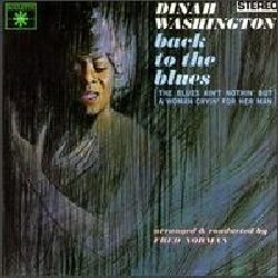 WASHINGTON DINAH :  BACK TO THE BLUES  (PURE PLEASURE)

Prima della sua hit del 1959 What a Difference a Day Makes, quasi tutte le registrazioni di Dinah Washington, indipendentemente dallo stile, interessavano gli ascoltatori di jazz. Tuttavia, dopo il suo inaspettato successo nelle classifiche pop, la maggior parte delle sessioni dell'artista per Mercury e Roulette, durante gli ultimi quattro anni della sua vita, sono state piuttosto commerciali, con arrangiamenti pi adatti ad un cantante country che ad una vocalista jazz, tanto da portarla a diventare quasi una parodia di se stessa. Fortunatamente, Back to the Blues del 1963  un'eccezione. Si tratta di una raccolta in cui Washington torna alle sue radici blues, supportata da una big band jazz eccellente che comprende Eddie Chamblee e Illinois Jacquet al sax tenore, Billy Butler alla chitarra e Joe Newman alla tromba. Nei 12 brani blues di Back to the Blues l'impostazione della big band consente alla potenza ed alla verve del canto di Dinah Washington di emergere, offrendole la possibilit di confermarsi come una delle migliori delle cantanti blues di sempre.