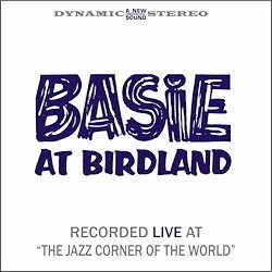 BASIE COUNT :  BASIE AT BIRDLAND  (PURE PLEASURE)

Basie At Birdland propone una delle formazioni pi compatte di Count Basie, in uno dei migliori locali di New York, come recita il sottotitolo del disco 'Recorded Live at the Jazz Corner of the World'. Registrato il 27 e 28 giugno 1961 e pubblicato solo un mese dopo, nel luglio dello stesso anno, Basie at Birdland  la dimostrazione, qualora ce ne fosse ancora bisogno, che Count Basie  stato uno dei migliori musicisti e bandleader del panorama jazz mondiale. Il set comprende 17 brani tra cui One O Clock Jump di Basie, un fantastico Corner Pocket, una versione da eliminazione diretta di Whirley-Bird, Blue Backstage e Good Time Blues, il tutto interpretato da una grintosa big band bepop e bluesy. Che altro dire se non che Basie At Birdland  una registrazione da urlo con la band che swinga cos intensamente che a volte suona come se si stesse ascoltando un organo Wurlitzer. Semplicemente sorprendente!