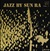 Sun Ra :  Jazz By Sun Ra Vol. 1  (Sam Records)