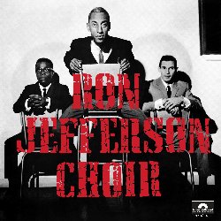 JEFFERSON RON :  RON JEFFERSON CHOIR  (SAM RECORDS)

Il membro fondatore de The Jazz Modes e del Les McCann Trio, il batterista Ron Jefferson (1926-2007), form la sua band, il Ron Jefferson Choir, durante il suo soggiorno a Parigi a met degli anni '60. La formazione comprendeva oltre al batterista anche il bassista Roland Haynes e il chitarrista Buz Saviano. Dopo uno spettacolo di grande successo al Palais de Chaillot, Parigi, nel 1965, la band fu invitata per una serie di concerti a Dakar, in Senegal, il paese d'origine di Jefferson. Al loro ritorno, la Polydor International propose al trio la registrazione del disco Ron Jefferson Choir. L'album di casa Sam propone 4 originali del batterista in cui l'esperienza del viaggio gioca sempre un ruolo molto forte, soprattutto in Africa The Beautiful, dove Jefferson si esibisce al flauto e alle percussioni senegalesi. La musica di questo disco  incredibilmente spirituale e libera tanto da ricordare le sonorit dell'underground americano della met degli '70. Una vera splendida sorpresa!