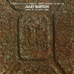 BURTON GARY :  SEVEN SONGS FOR QUARTET AND CHAMBER  (ECM)

