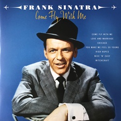 SINATRA FRANK :  COME FLY WITH ME  (BELLEVUE)

Sicuramente il pi copiato interprete della storia del jazz, Frank Sinatra ha avuto numerosi cloni ma nessuno  mai riuscito ad eguagliare il suo fascino: capace di accarezzare senza mai diventare stucchevole,  stato lindiscusso re dei crooners del XX secolo e ancora oggi continua a assere nel cuore di milioni di ascoltatori, conservando il suo posto nellOlimpo degli artisti capaci di lasciare unimpronta indelebile nella storia della musica. Il doppio vinile Come Fly with Me propone una serie di sue indimenticabili interpretazioni di brani come Love and Marriage, Stardust, Chicago, High Hopes, Nice n Easy e Witchcraft.