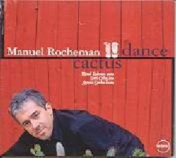 ROCHEMAN MANUEL :  CACTUS DANCE  (NOCTURNE)

Manuel Rocheman  uno dei pi grandi talenti della scena jazz francese. Il suo nuovo album Cactus Dance  registrato in trio e propone brani originali oltre ad alcune cover di Michel Legrand, Keith Jarrett, Bill Evans e Cole Porter. Accompagnato da una delle migliori sezioni ritmiche in circolazione (Scott Coley al contrabbasso ed Antonio Sanchez alla batteria), Manuel Rocheman mette come sempre in gioco la sua reputazione dando una chiara conferma delle sue speciali qualit. Nato da una famiglia di musicisti, Rocheman ha iniziato a suonare nei jazz club parigini a 12 anni: nel 1980, durante un suo lungo soggiorno a New York, incontr Tommy Flanagan e Jaki Byard che lo spronarono a continuare, diventando uno dei suoi punti di riferimento e restando in stretto contatto con lui fino alla loro scomparsa. Nello stesso anno Bob Vatel lo present a Martial Solal convincendolo ad accettarlo come allievo; nel 1984 un suo memorabile concerto con due pianoforti al Paris Jazz Festival insieme a Martial Solal scaten critica e pubblico e da quel momento gli inaggi si susseguirono uno dopo l'altro. Premiato dall'Academie du Jazz per il suo album d'esordio e con il prestigioso Django D'Or, esclusivamente riservato ai migliori jazzisti, Manuel Rocheman  richiestissimo e suona abitualmente per accompagnare la vocalista Sara Lazarus, i batteristi Aldo Romano e Al Foster, bassisti come George Mraz e Kyle Eastwood oltre ad essere membro stabile della International Jazz Orchestra condotta da Dusko Goykovich. Cactus Dance  l'occasione ideale per fare o approfondire la conoscenza di uno dei pi apprezzati pianisti jazz europei.